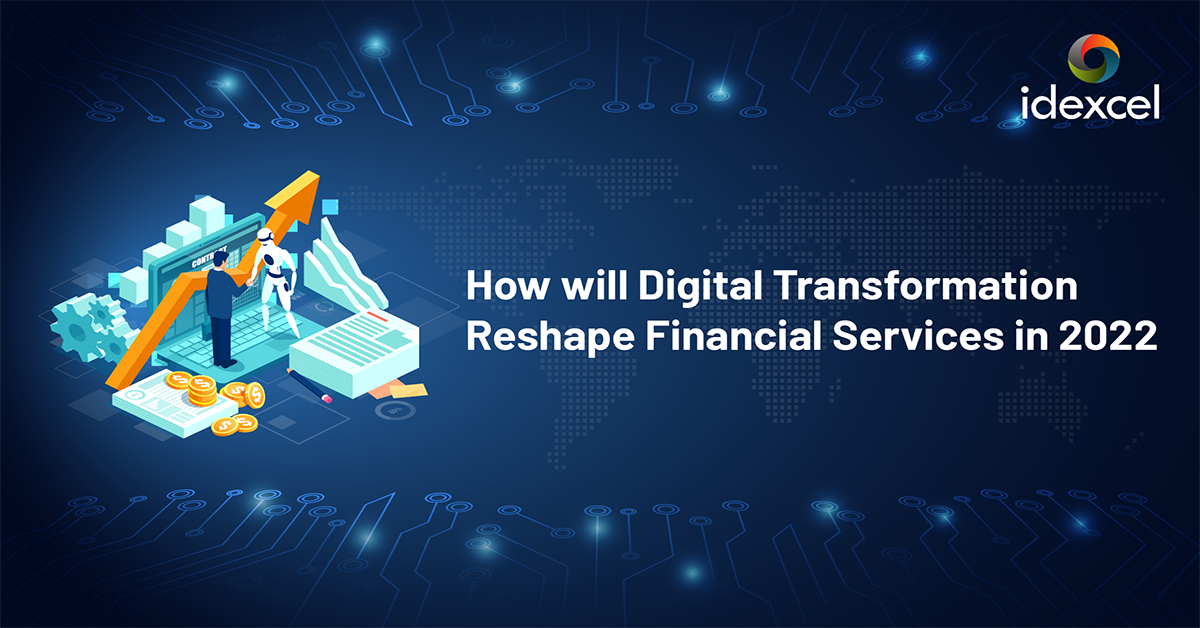 Digital Transformation Reshape Financial Services